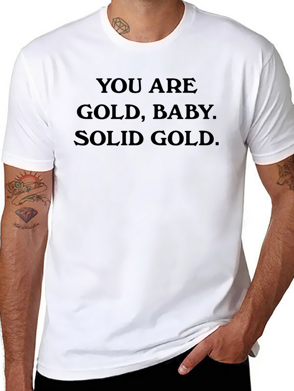You are Gold Baby Solid Gold T-Shirt
