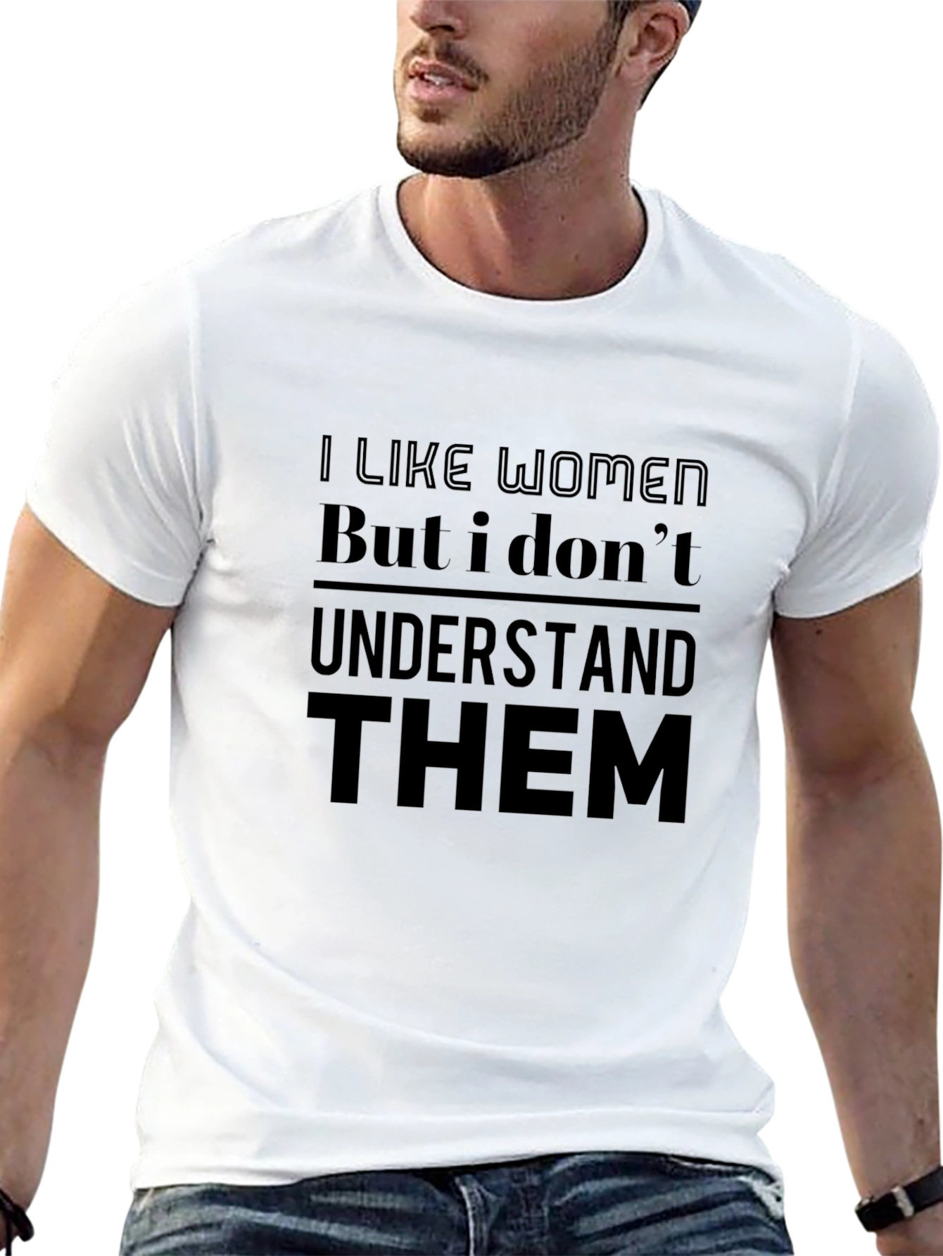 I Like Women T-Shirt - Humorous Graphic Tee