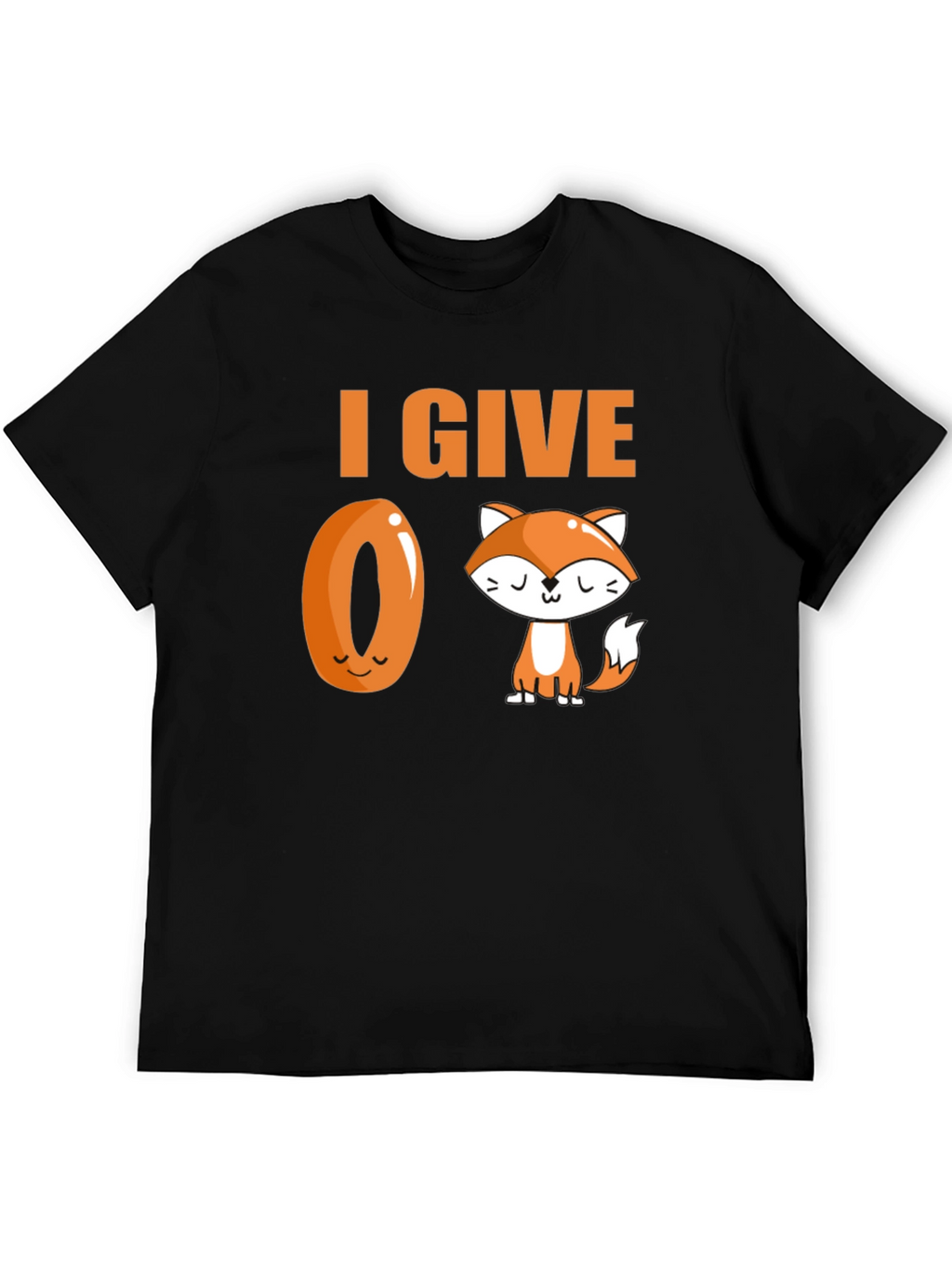 I Give Zero Fox T-Shirt