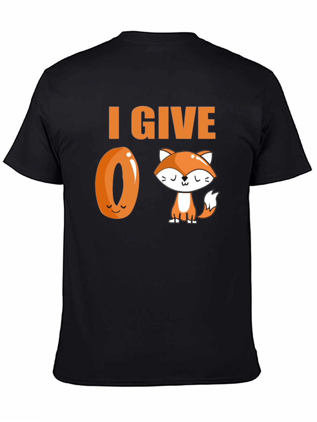 I Give Zero Fox T-Shirt