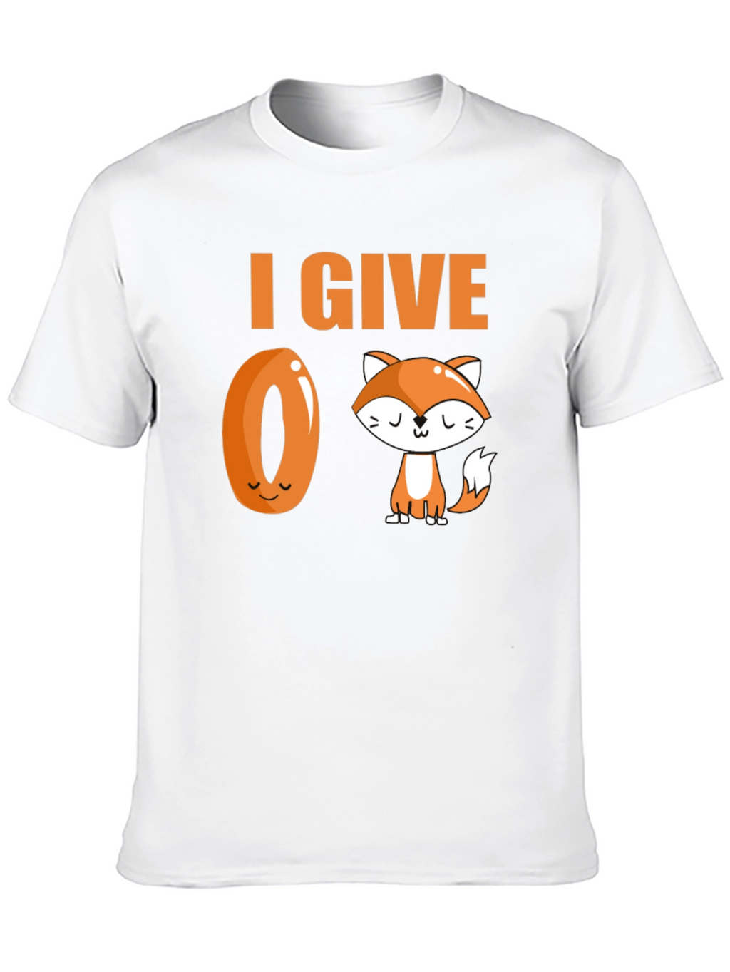 I Give Zero Fox T-Shirt