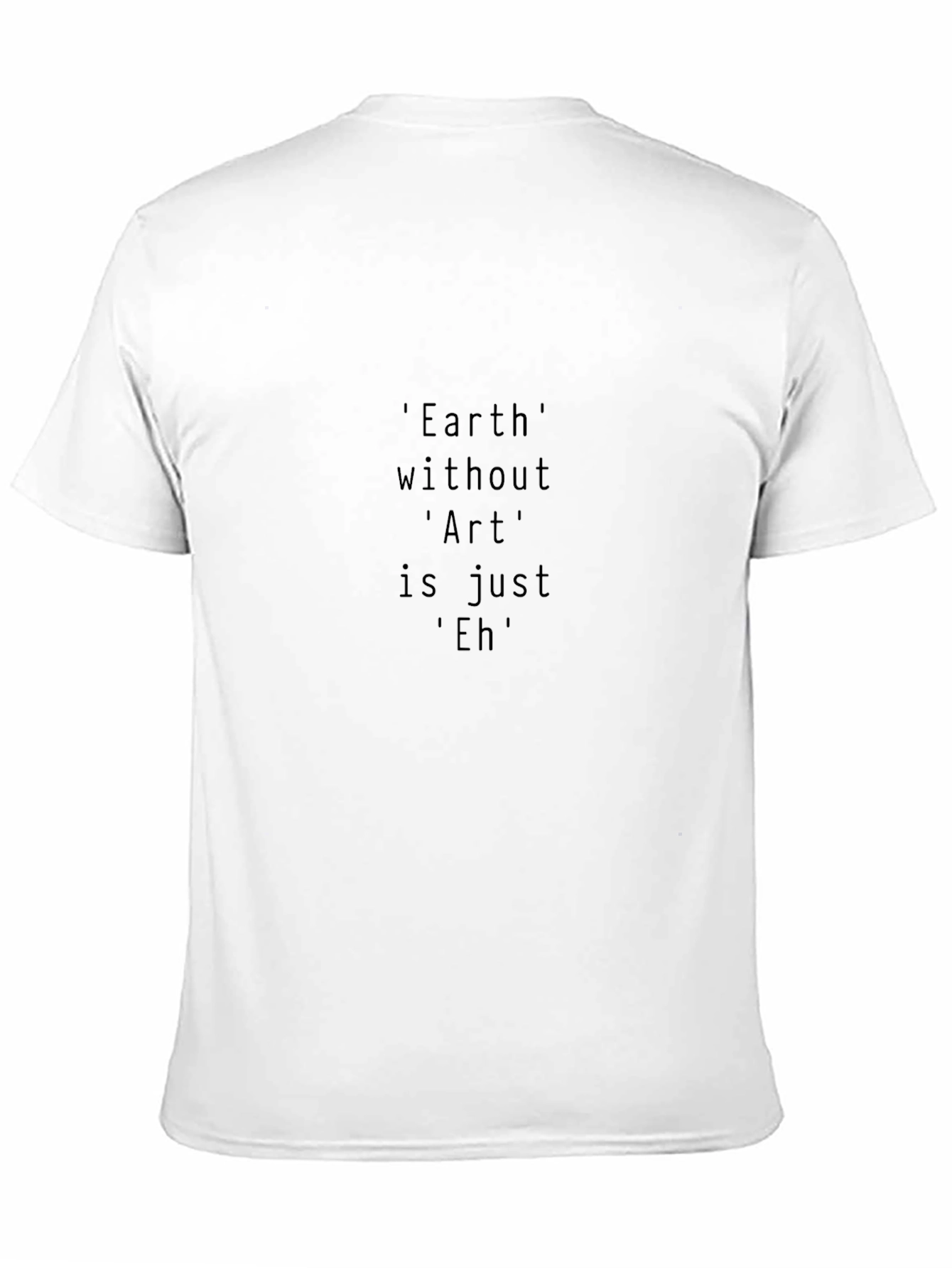 Earth Without Art Graphic Tee - Black