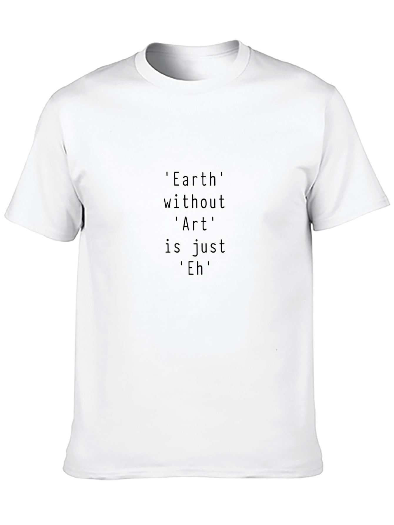 Earth Without Art Graphic Tee - Black