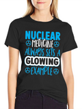 Nuclear Medicine Glowing Example Graphic T-Shirt