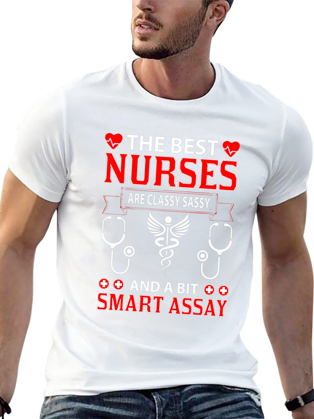 The Best Nurses T-Shirt Classy Sassy Smart Assay