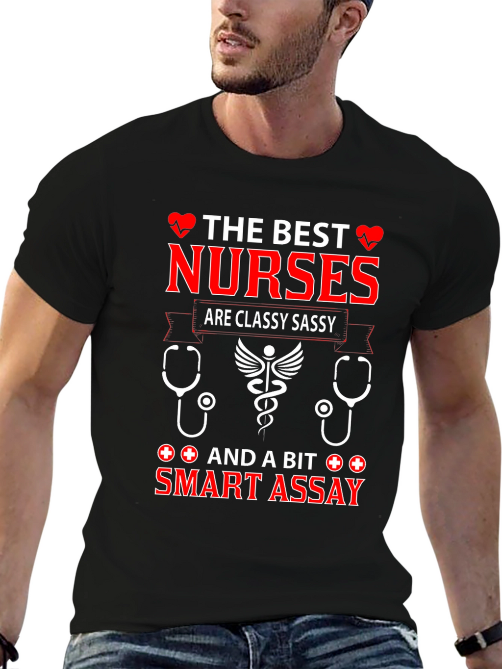 The Best Nurses T-Shirt Classy Sassy Smart Assay