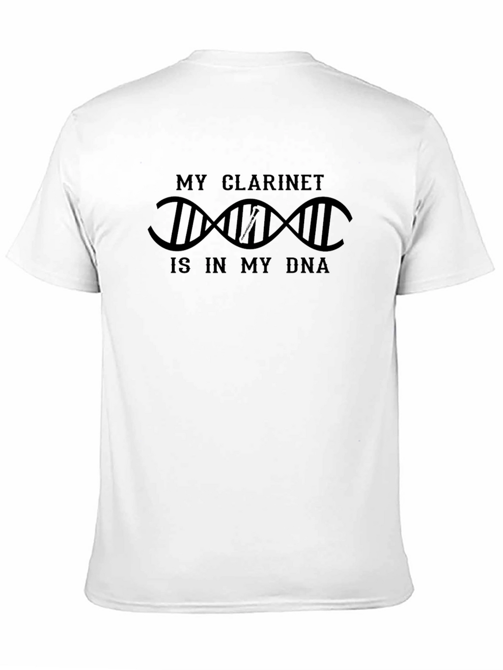 My Clarinet is in My DNA T-Shirt