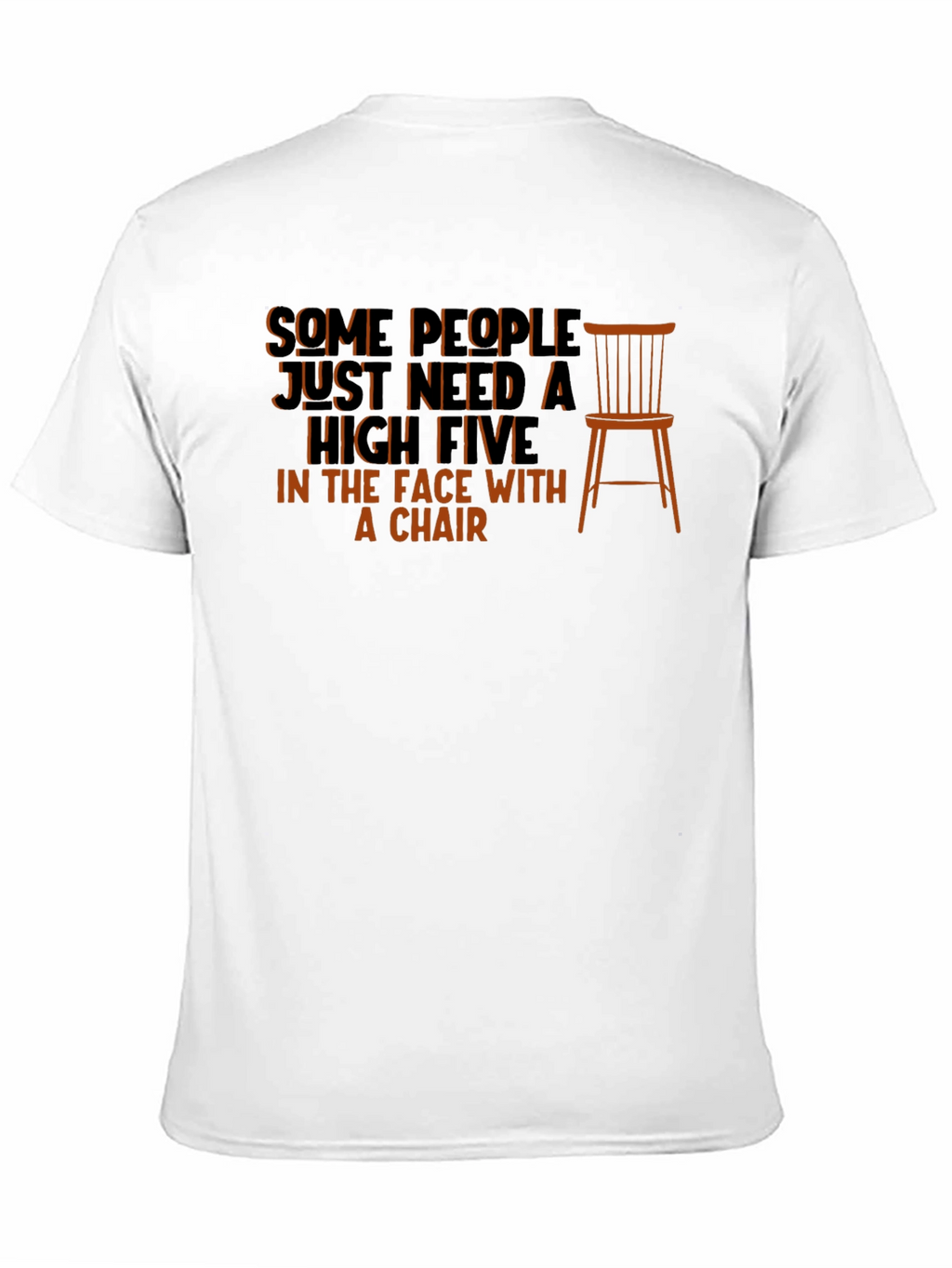 Sarcastic High Five with a Chair T-Shirt