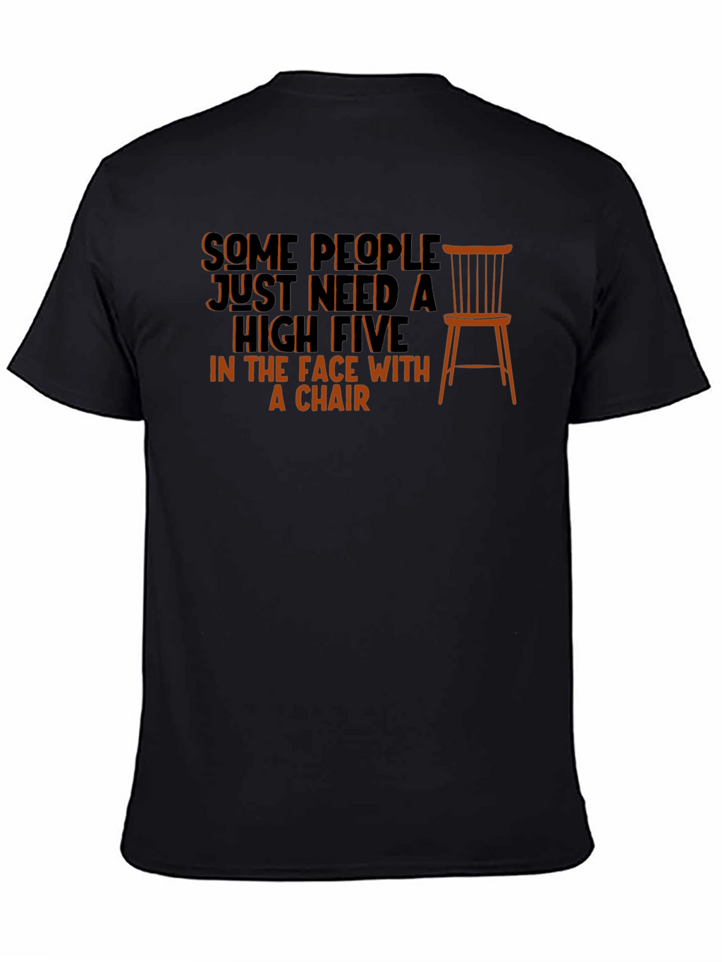 Sarcastic High Five with a Chair T-Shirt
