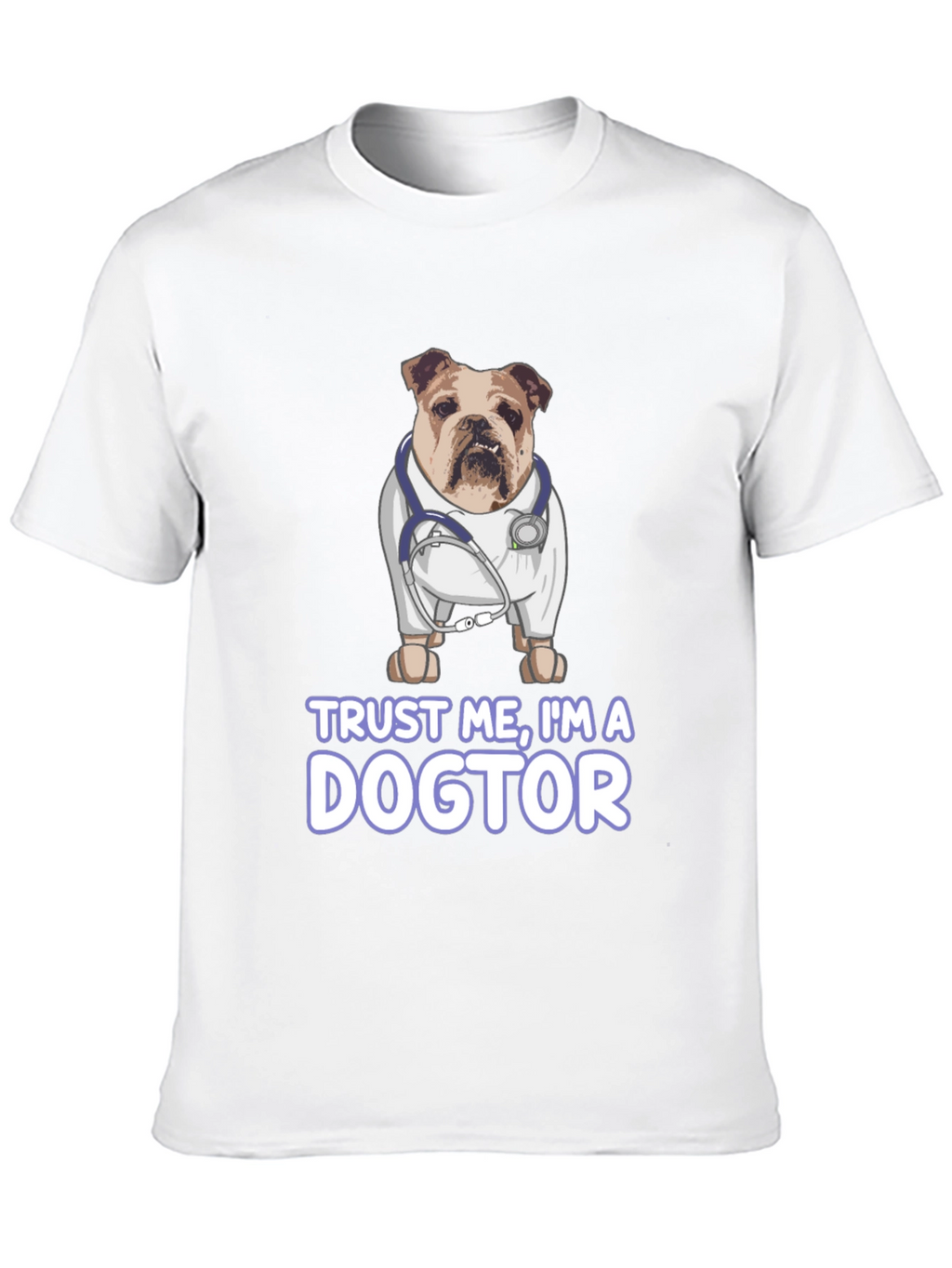 Dogtor T-Shirt - Bulldog Doctor Tee
