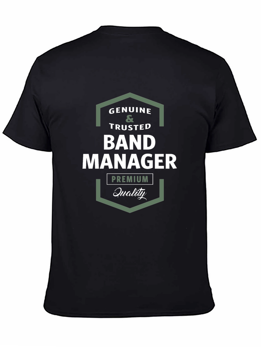 Genuine Band Manager T-Shirt Premium Quality