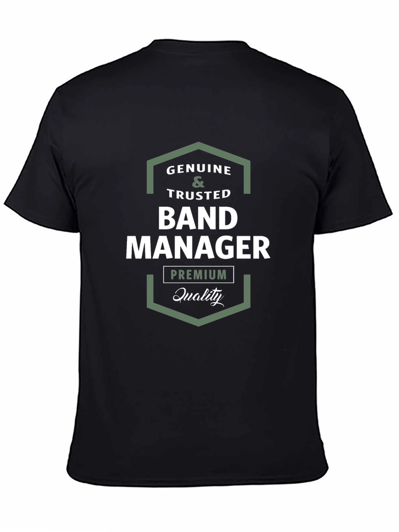 Genuine Band Manager T-Shirt Premium Quality
