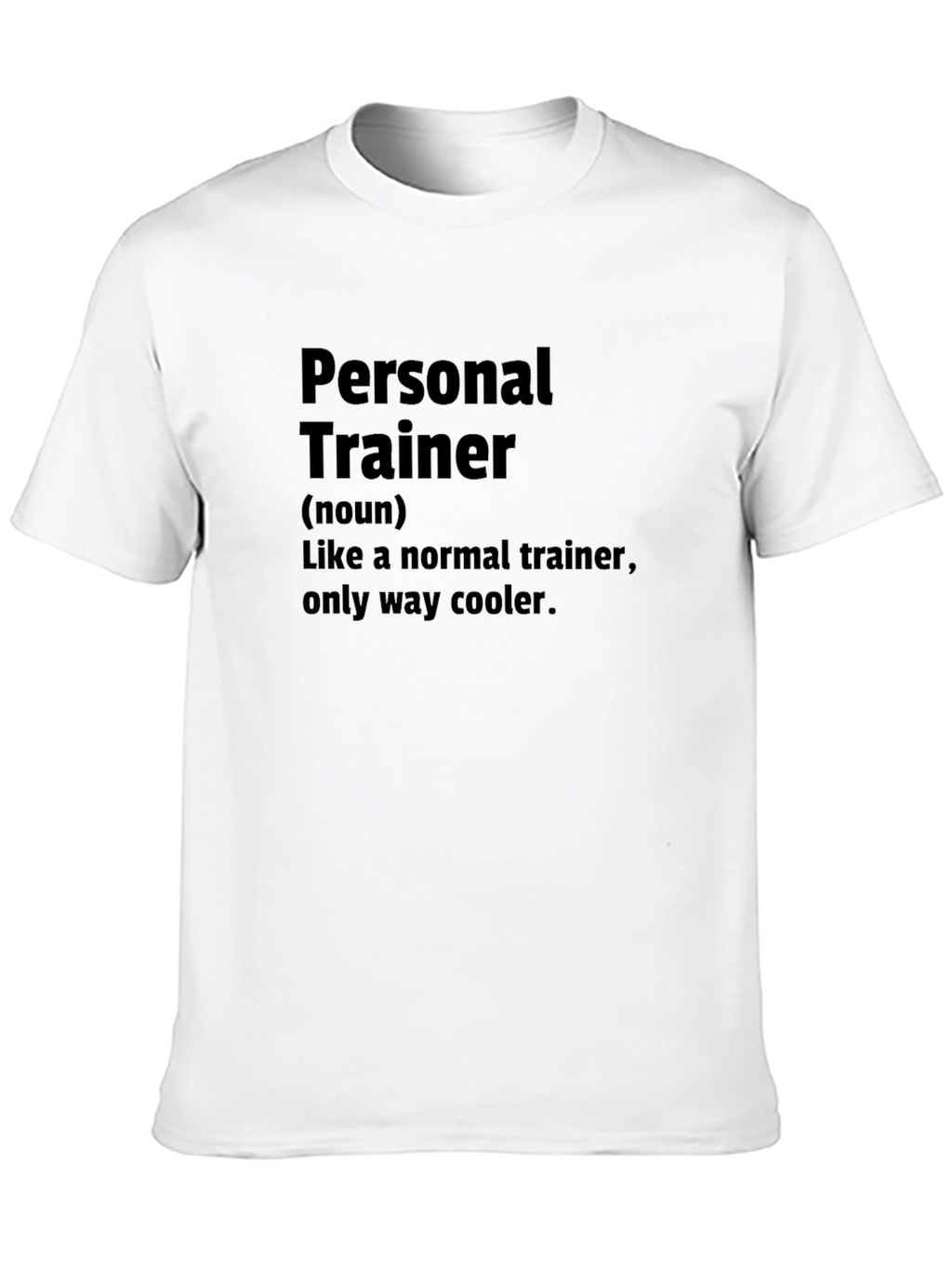 Personal Trainer Definition Black T-Shirt