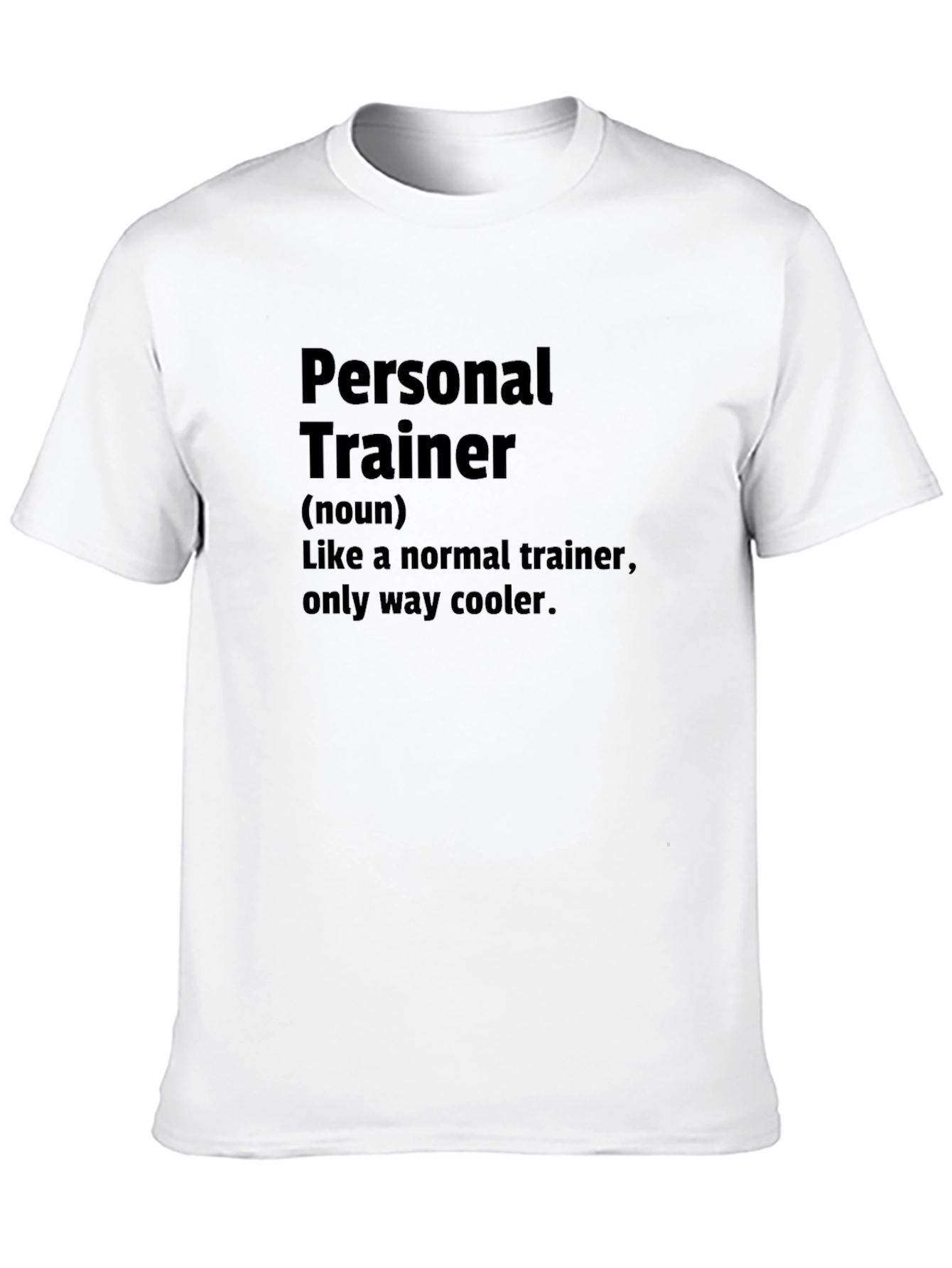 Personal Trainer Definition Black T-Shirt