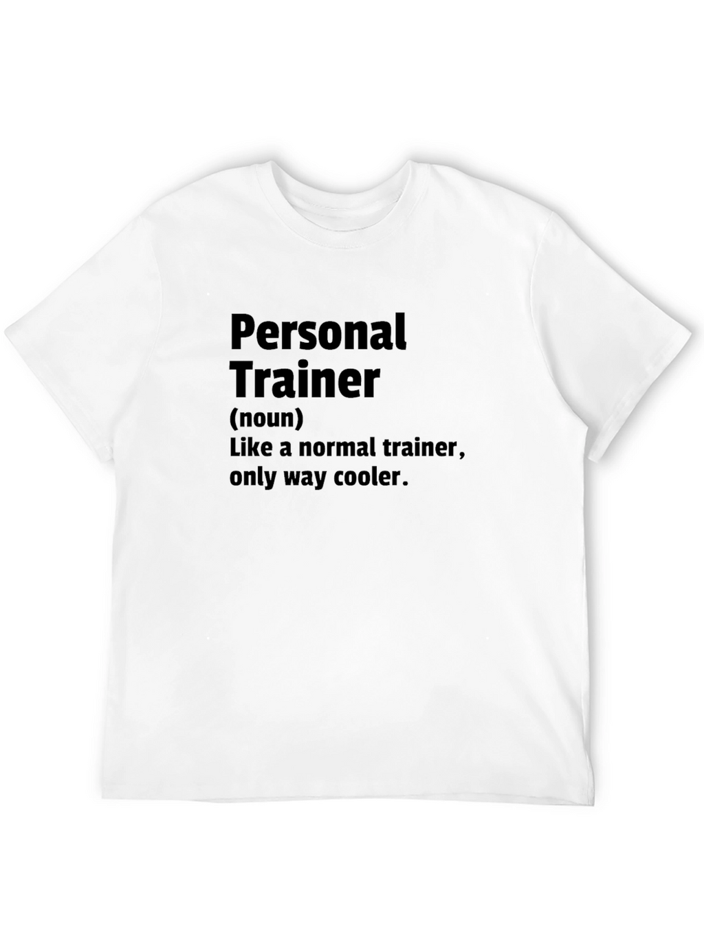 Personal Trainer Definition Black T-Shirt