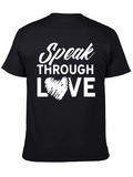 Speak Through Love Black Graphic Tee