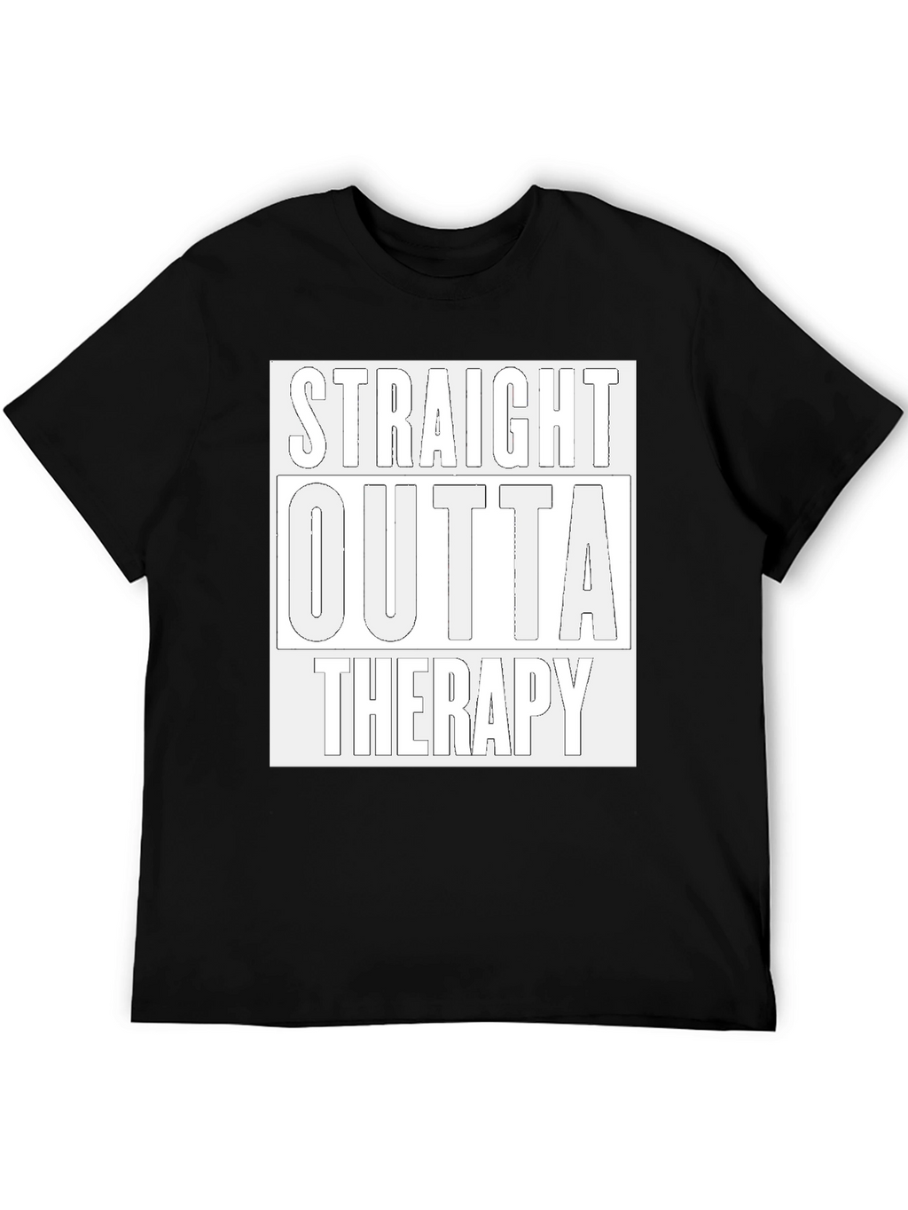 Straight Outta Therapy Black Graphic T-Shirt