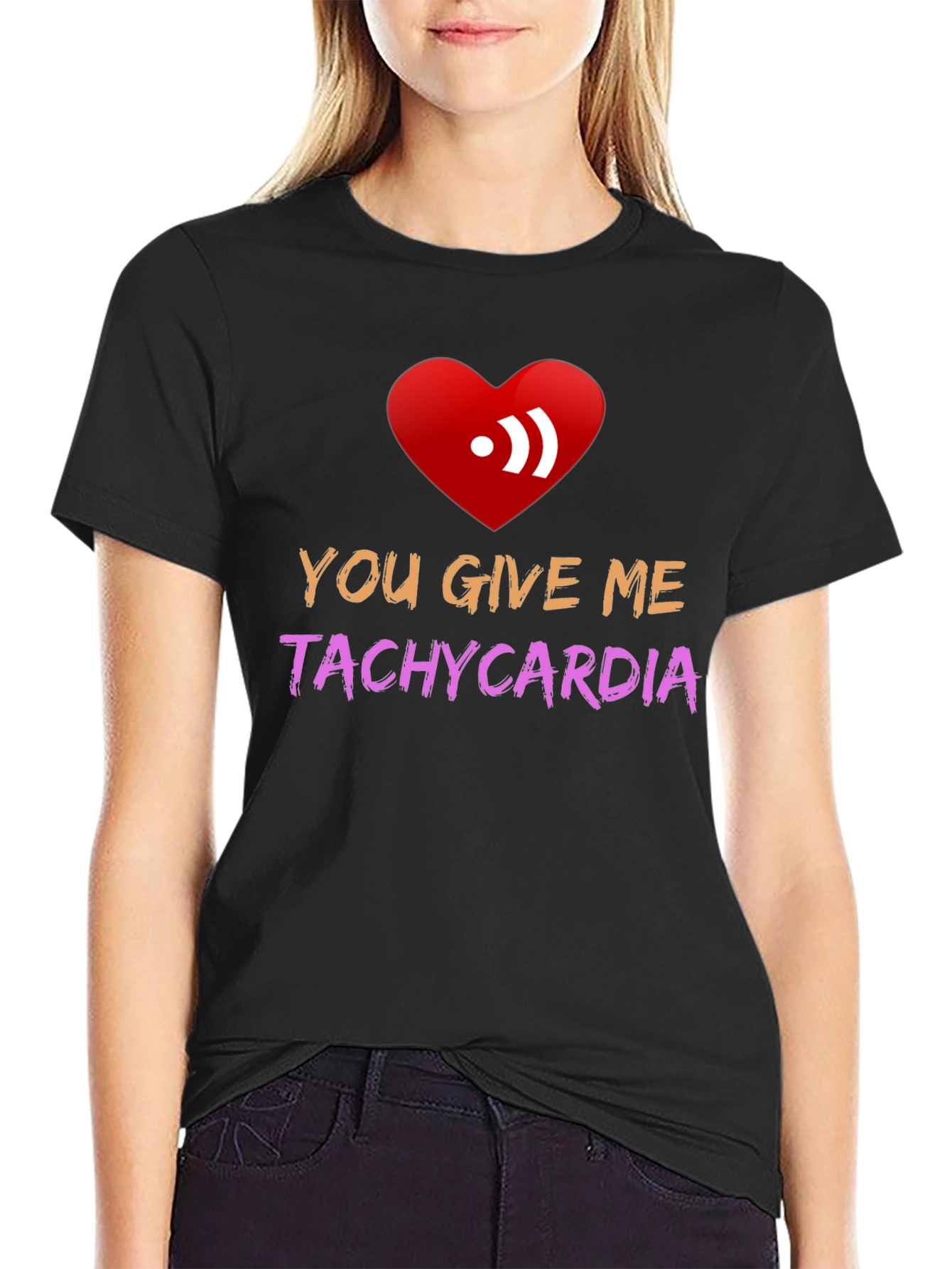 You Give Me Tachycardia Graphic Tee