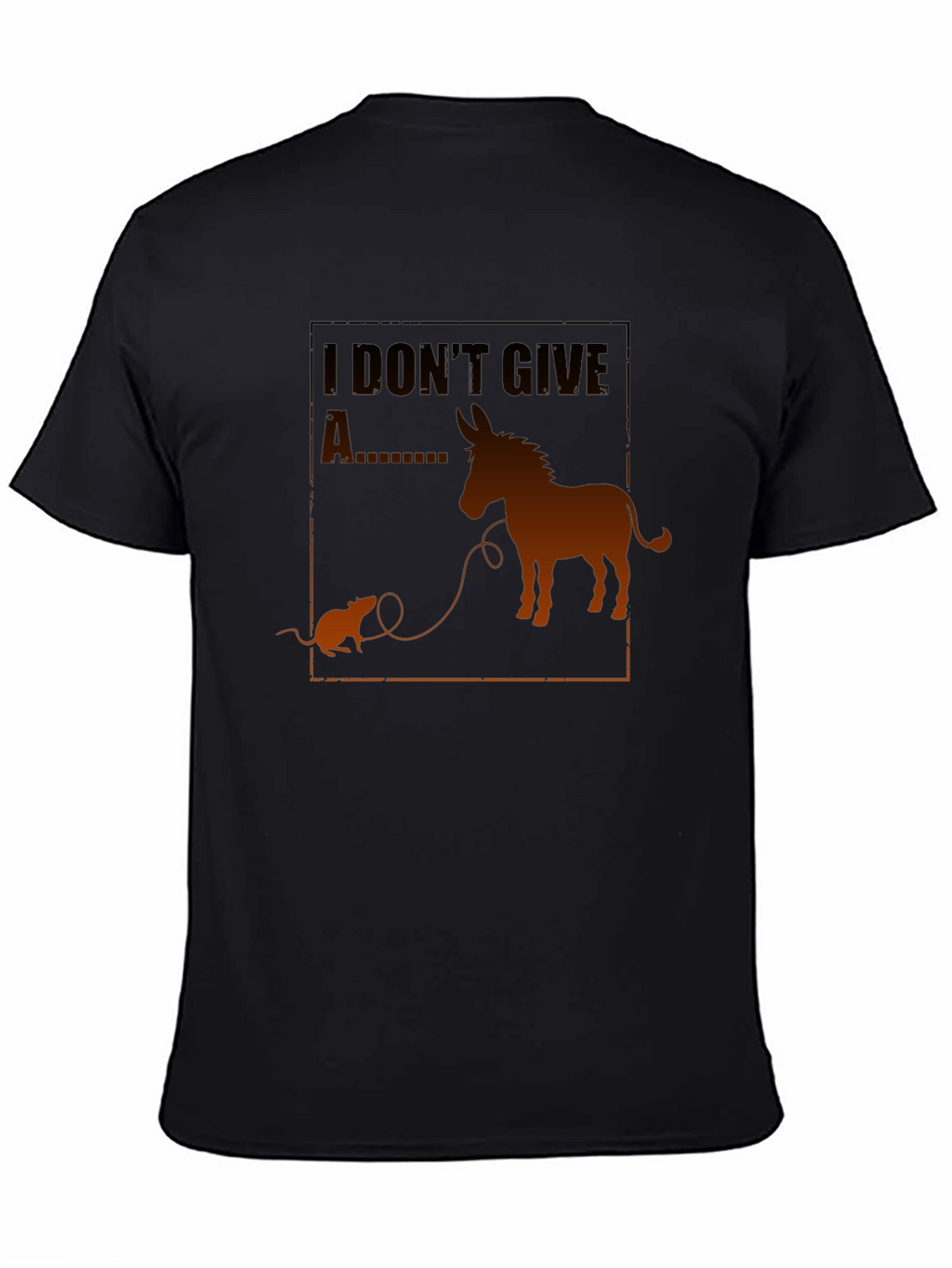 Funny I Dont Give A Rats Ass Graphic Tee