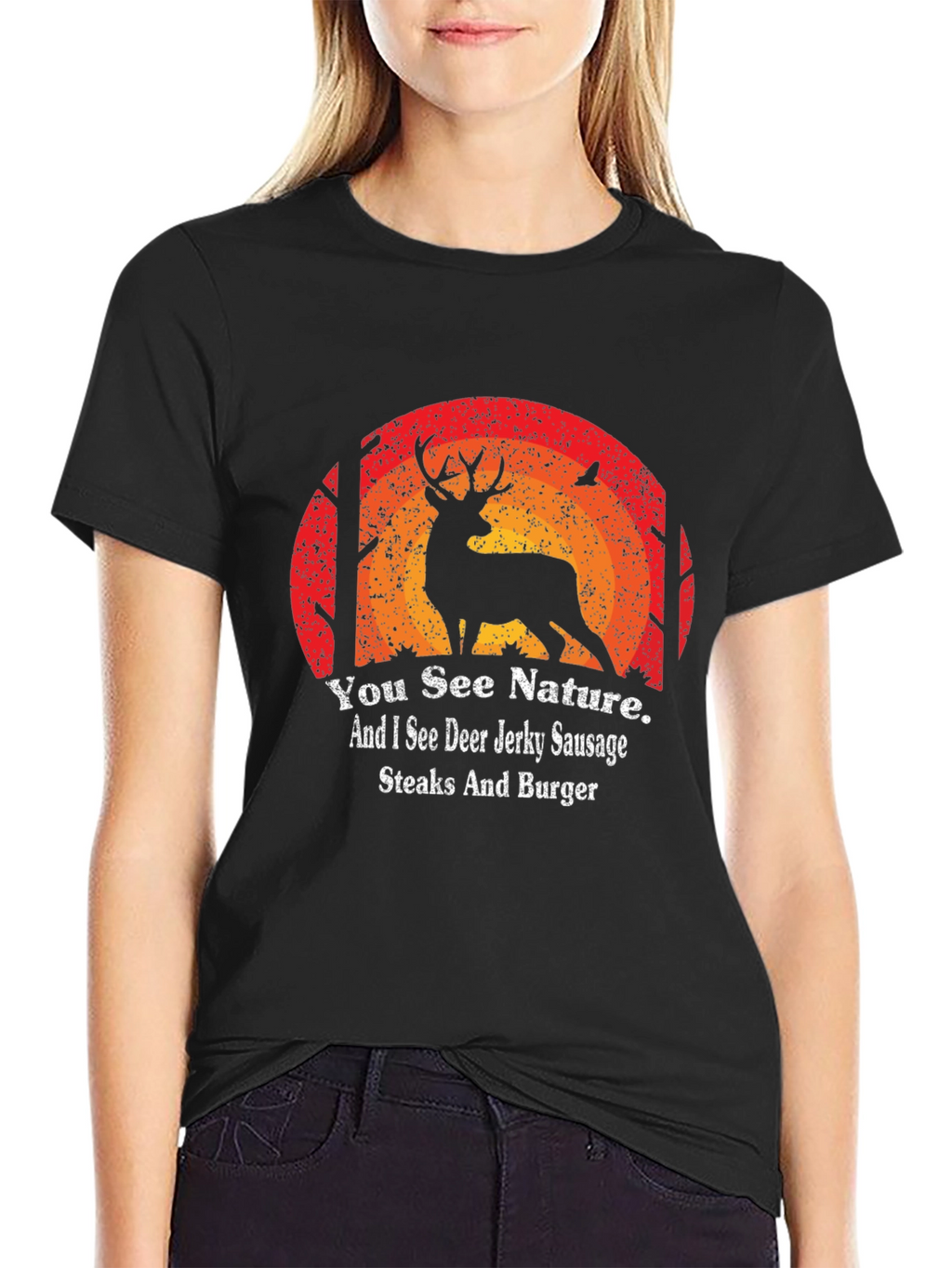 Hunting T-Shirt: Deer Jerky Sausage Steaks and Burger