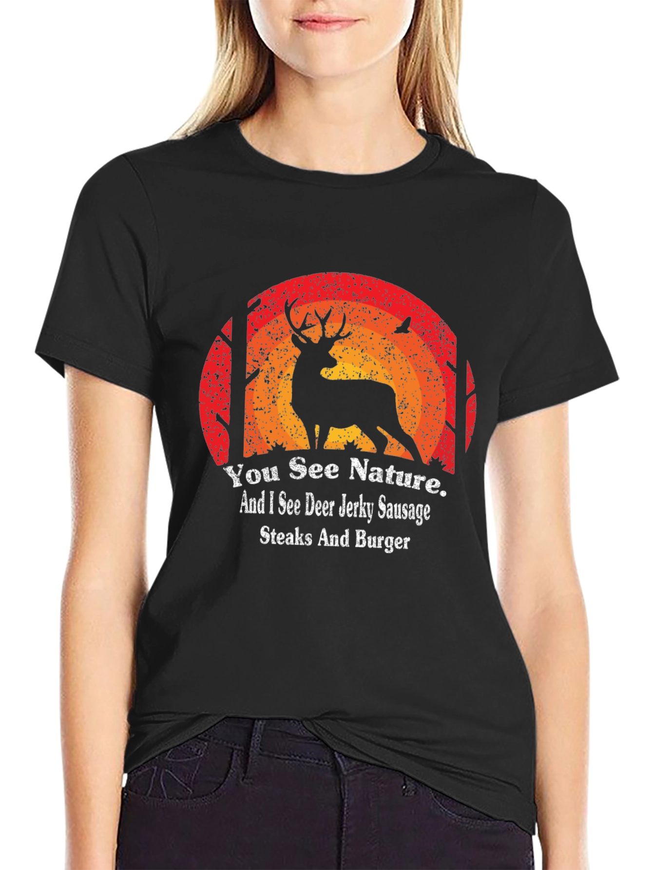 Hunting T-Shirt: Deer Jerky Sausage Steaks and Burger