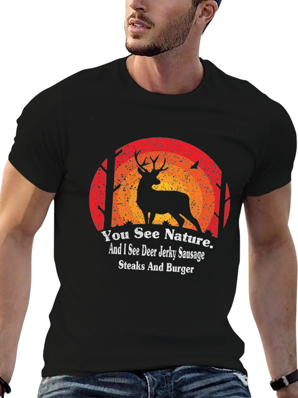 Hunting T-Shirt: Deer Jerky Sausage Steaks and Burger