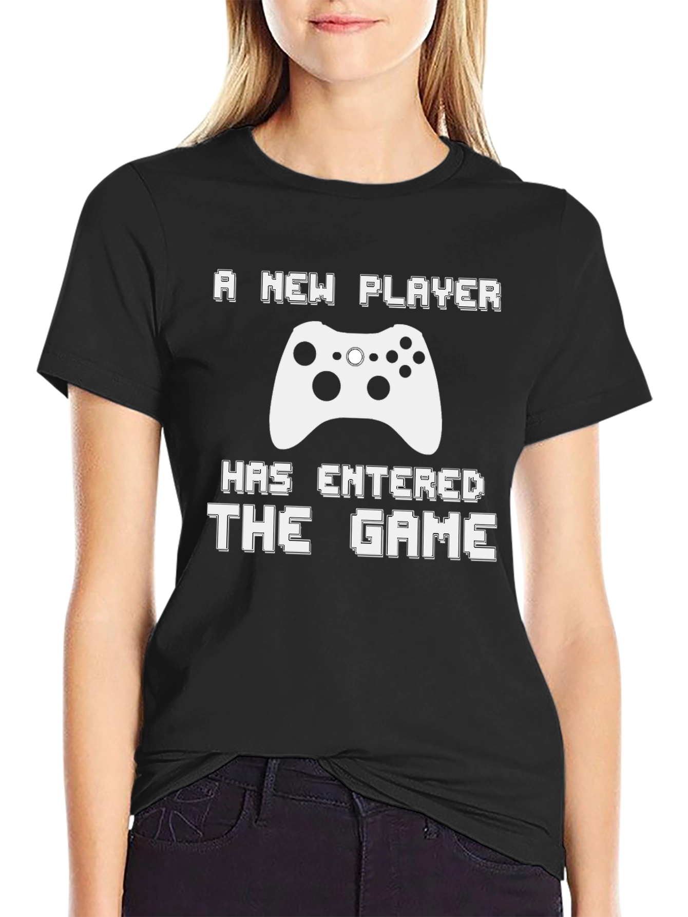 A New Player Has Entered The Game T-Shirt