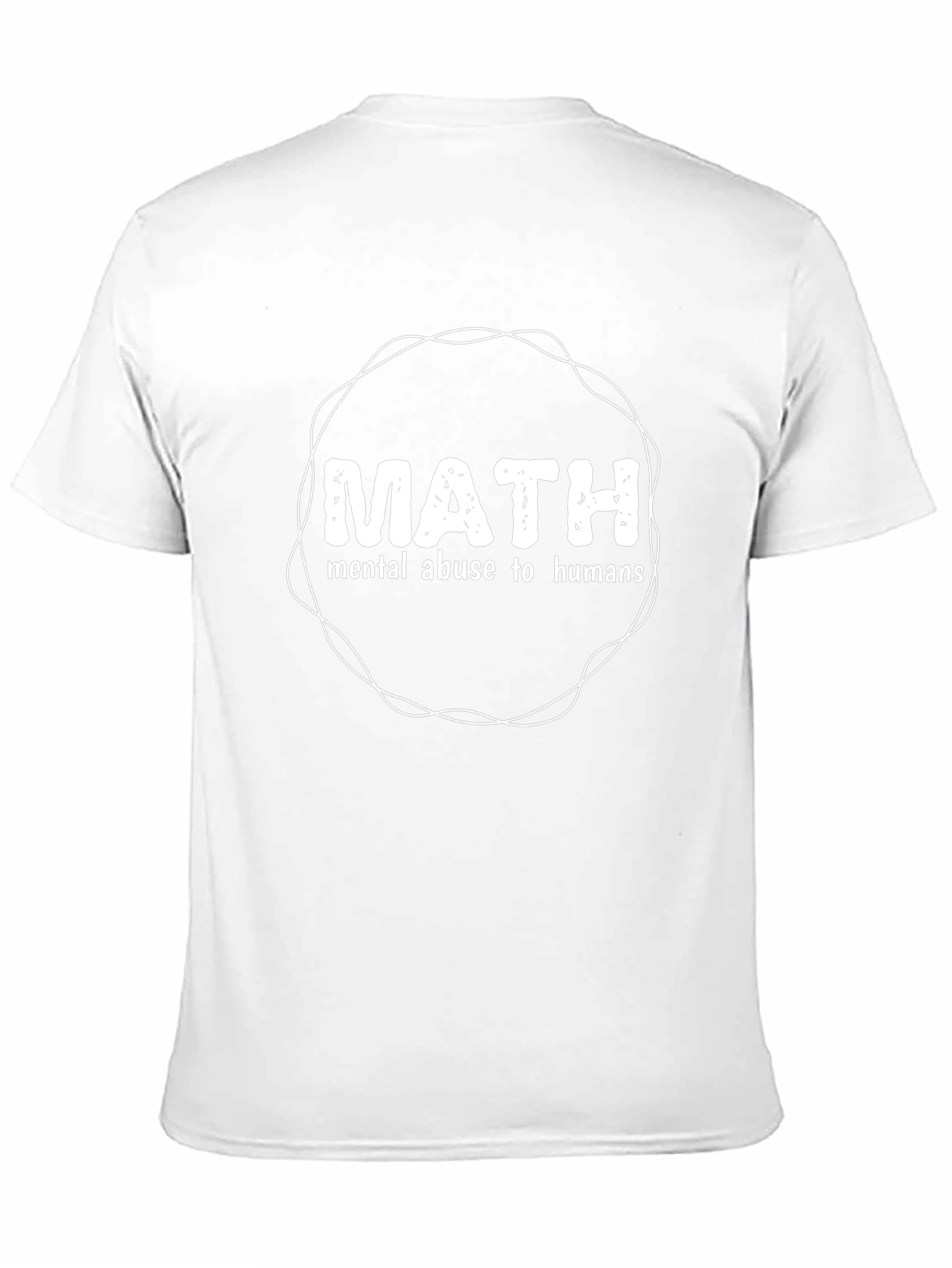 Math Mental Abuse T-Shirt - Funny Geeky Design