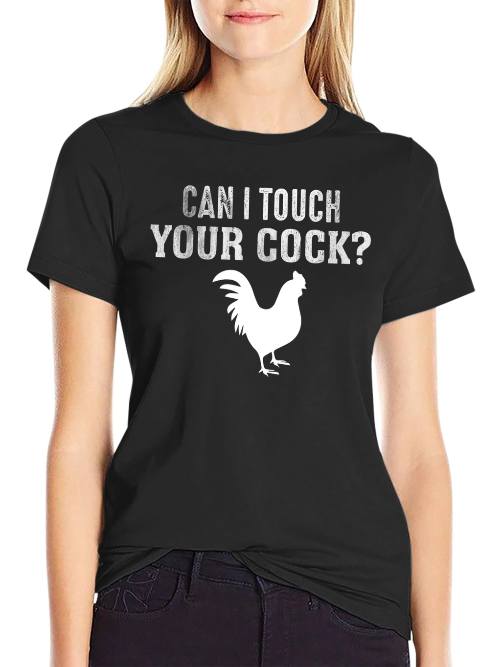 Can I Touch Your Cock? Chicken Graphic T-Shirt