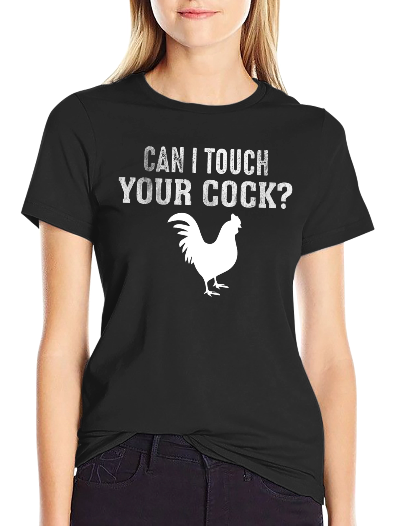Can I Touch Your Cock? Chicken Graphic T-Shirt
