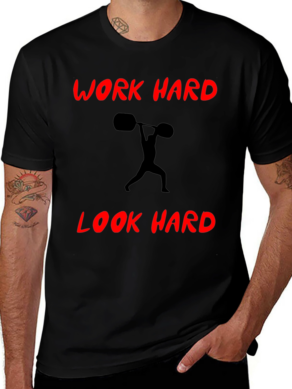 Work Hard Look Hard Black T-Shirt