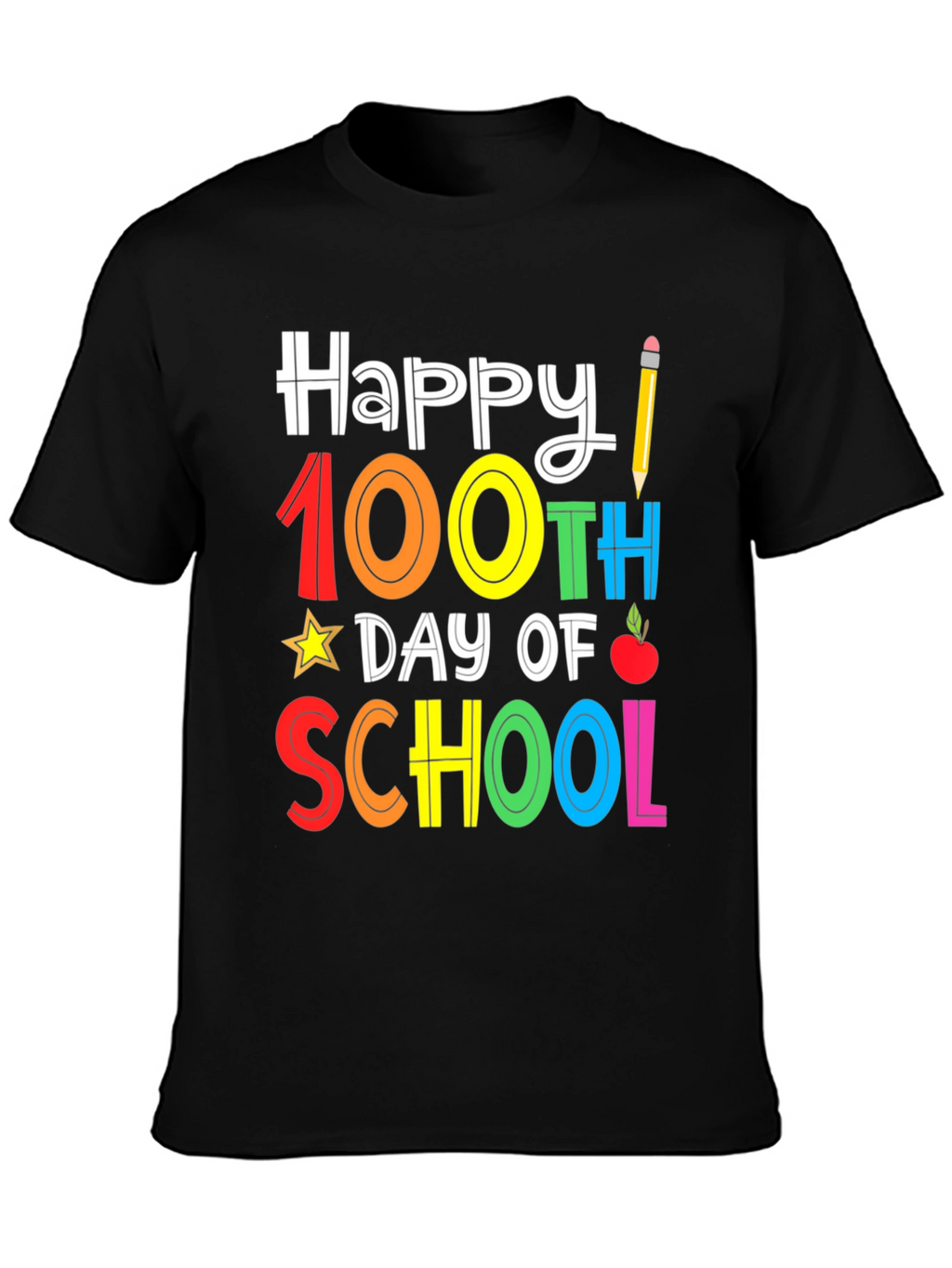 Happy 100th Day of School T-Shirt
