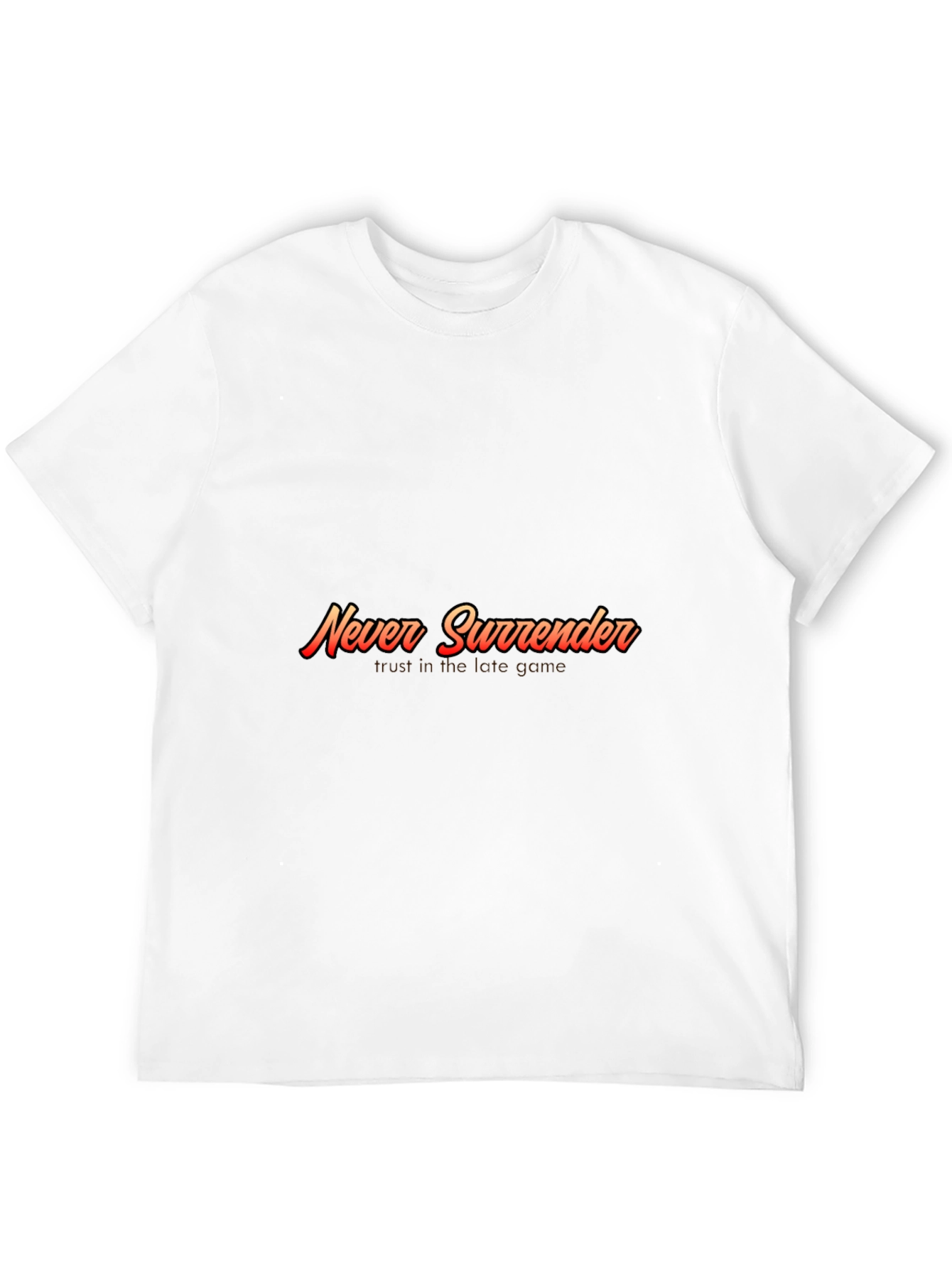 Never Surrender Graphic Tee - Motivational Black T-Shirt