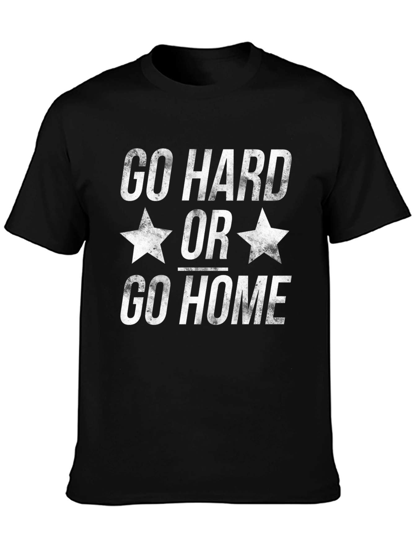 Go Hard or Go Home Graphic Tee
