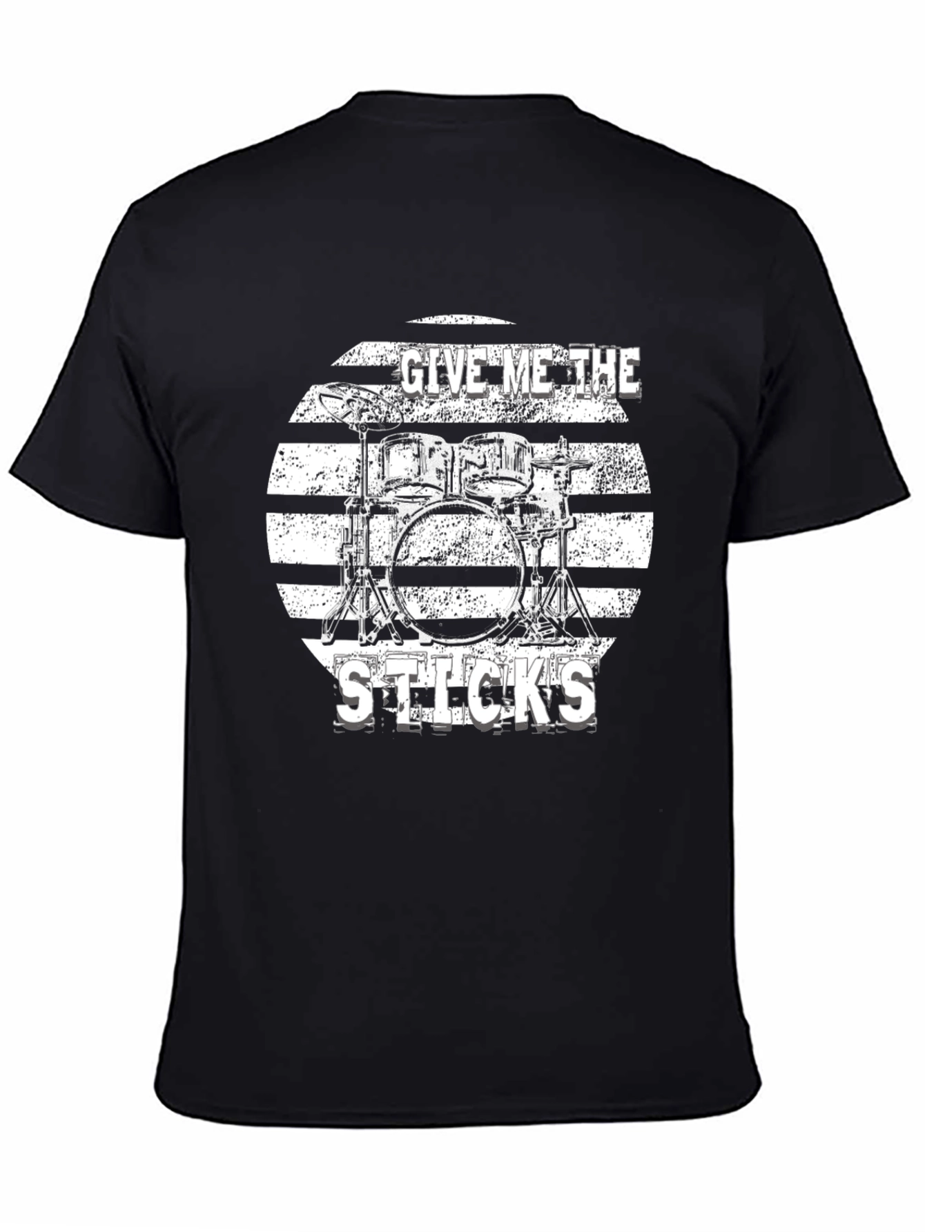 Drummer T-Shirt - Give Me The Sticks!