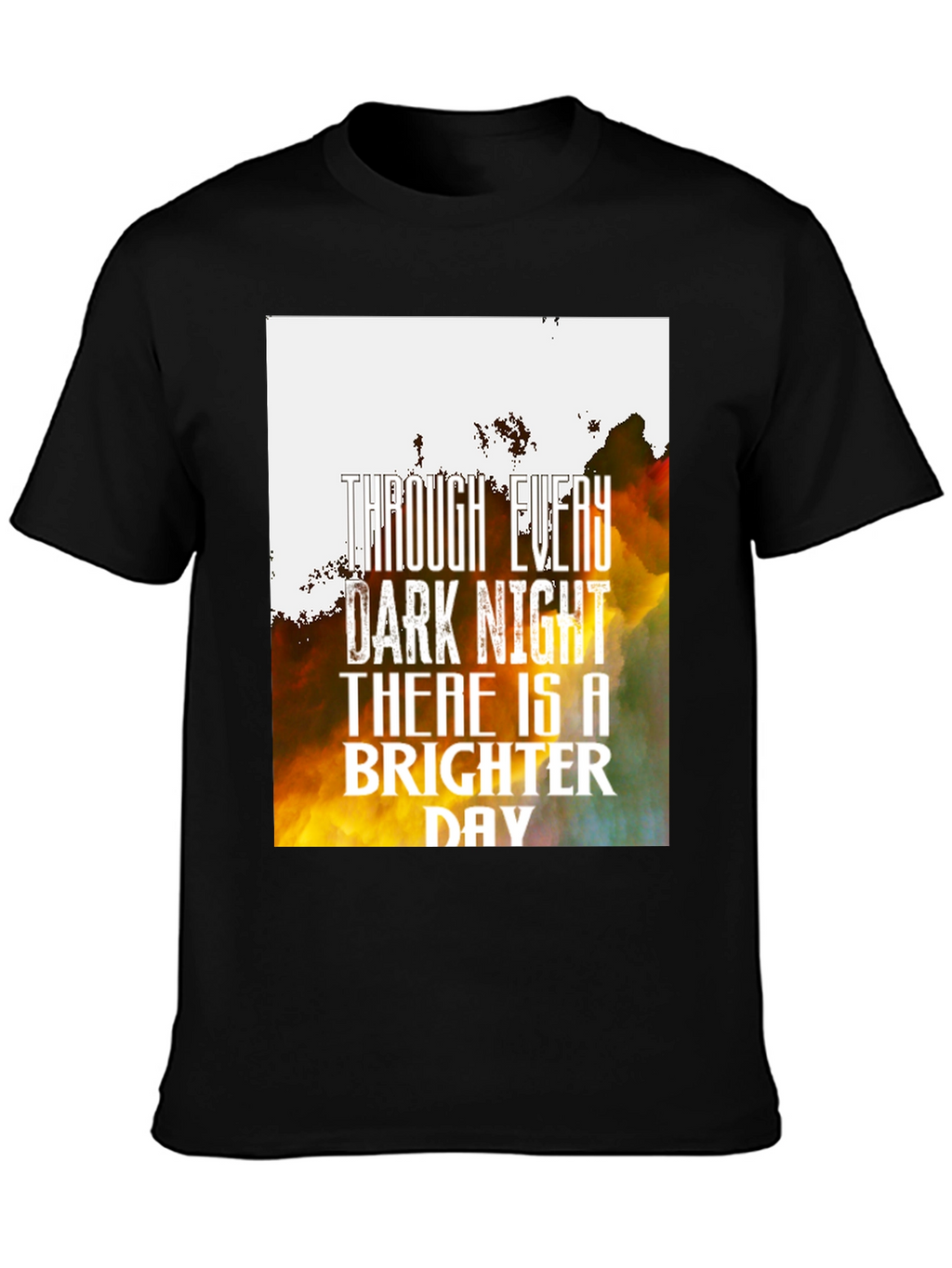 Brighter Day Graphic Tee - Motivational T-Shirt