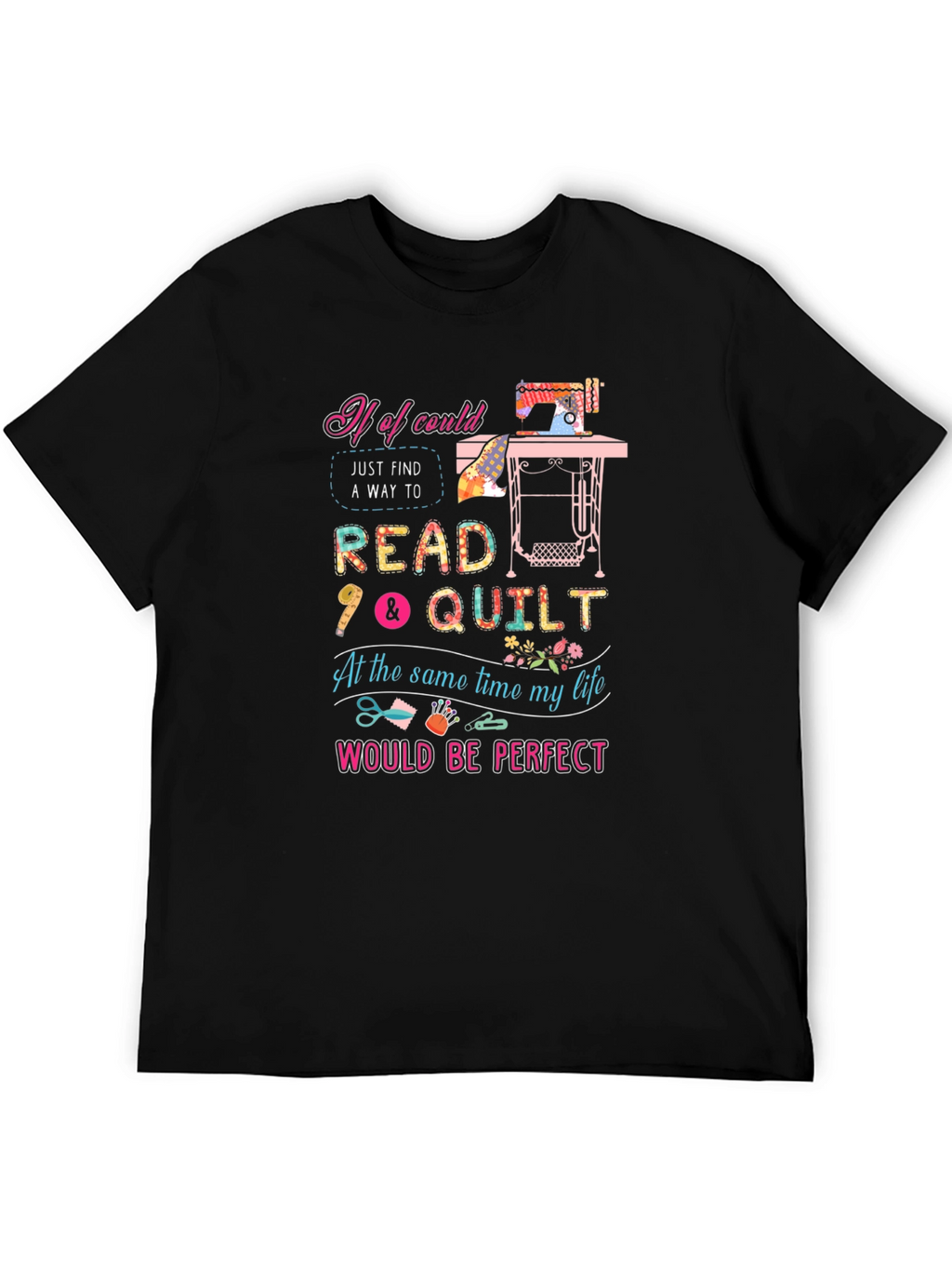 Read and Quilt T-Shirt - Perfect for Quilters