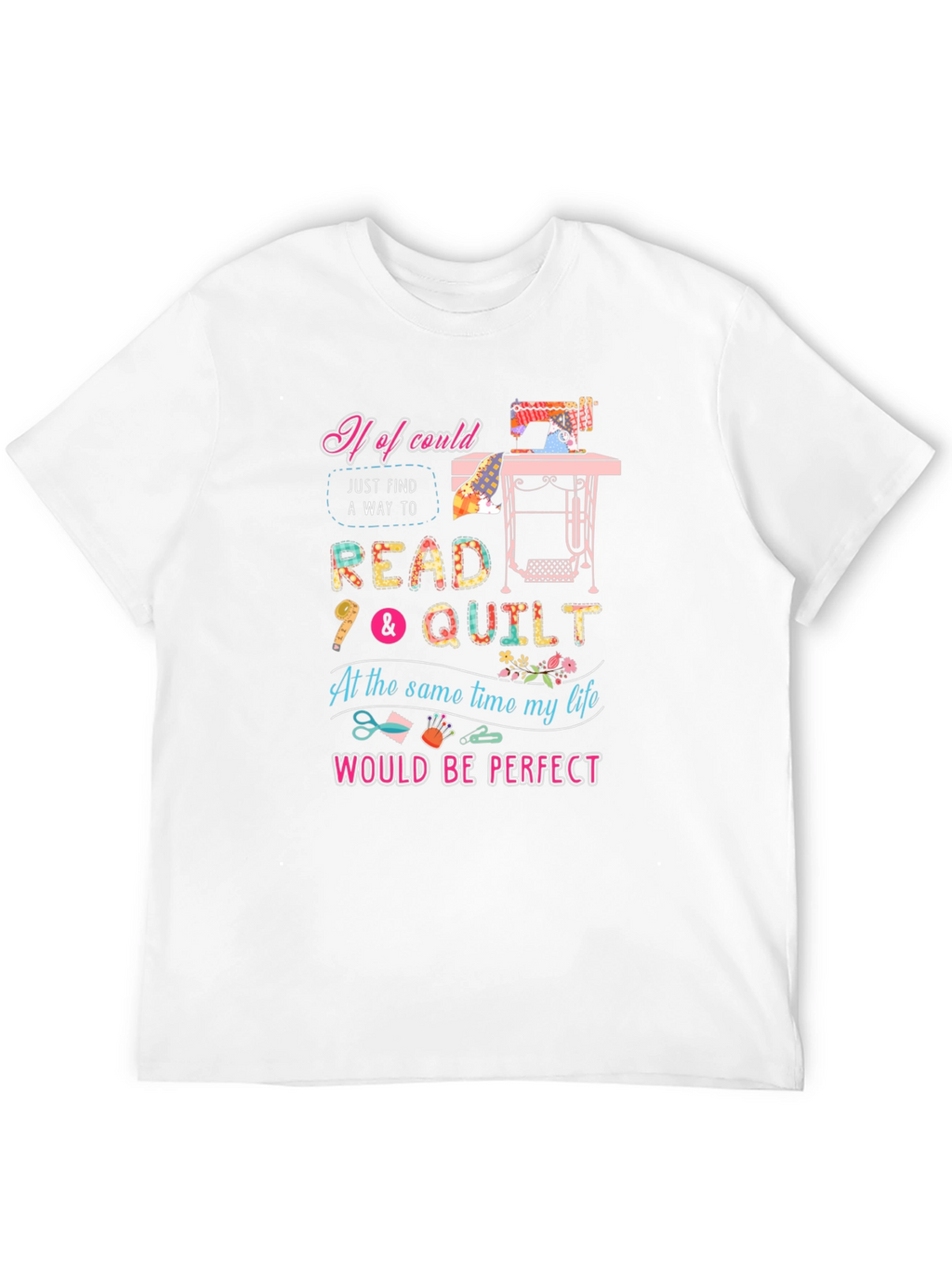 Read and Quilt T-Shirt - Perfect for Quilters
