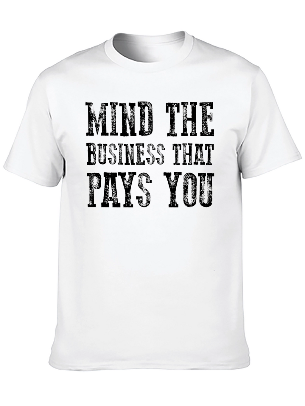 Mind The Business T-Shirt - Black