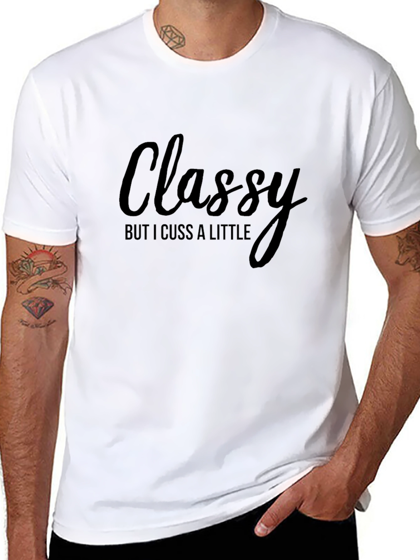 Classy But I Cuss a Little - Graphic T-Shirt