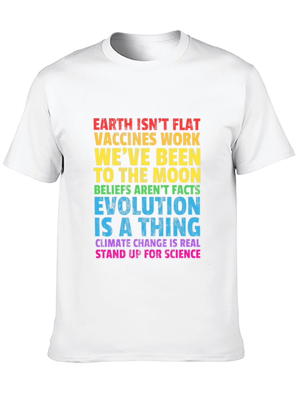Pro-Science Statement T-Shirt