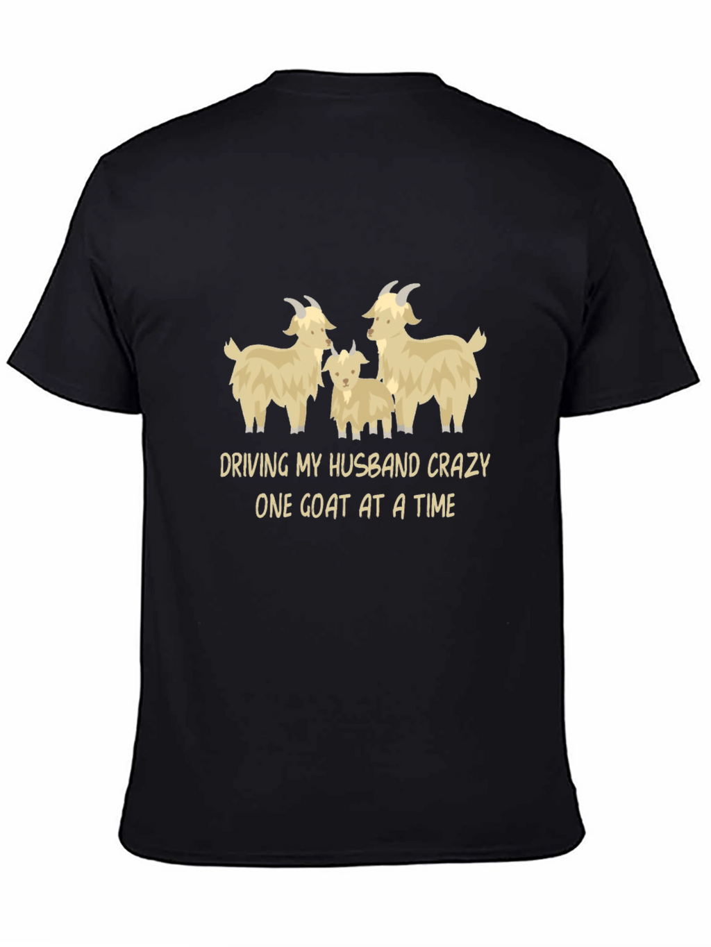 Goat Lover T-Shirt - Driving My Husband Crazy Tee