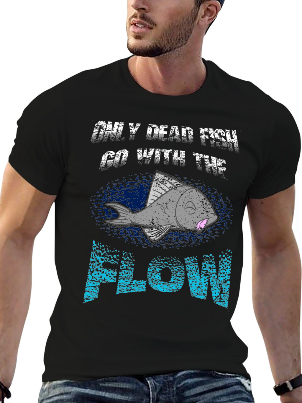 Only Dead Fish Go With the Flow Graphic Tee