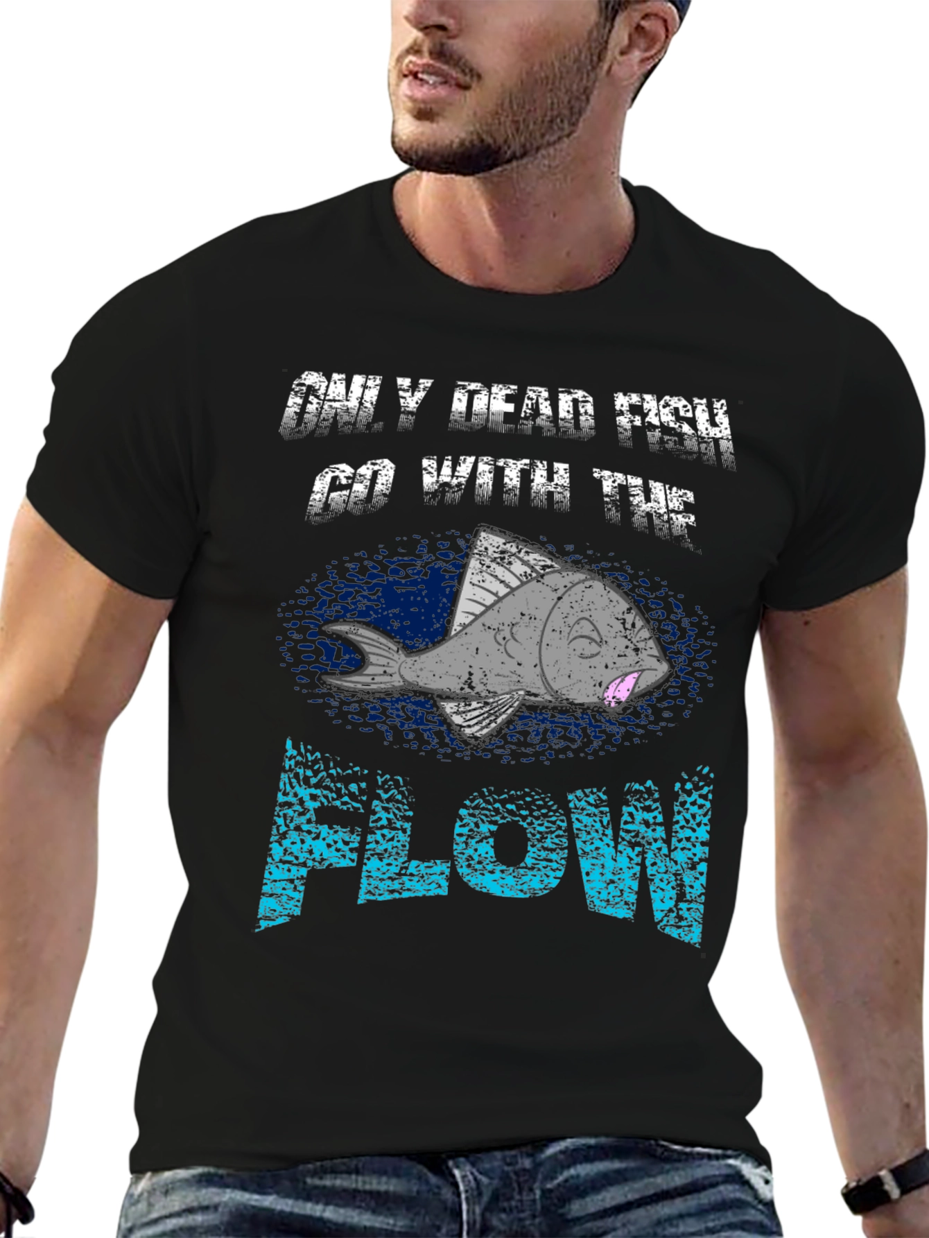 Only Dead Fish Go With the Flow Graphic Tee