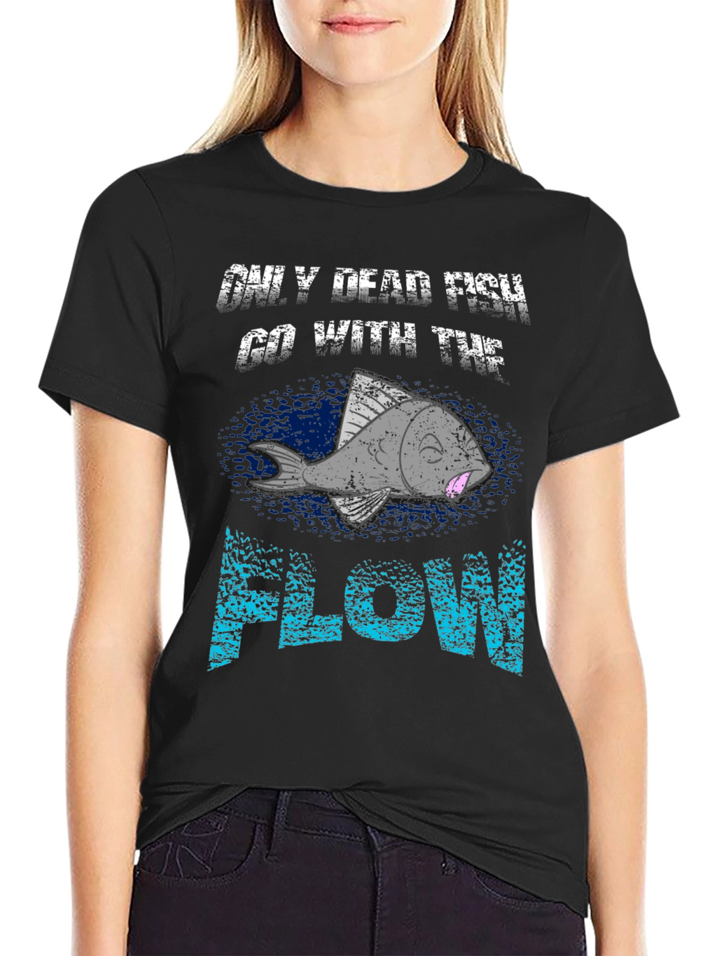 Only Dead Fish Go With the Flow Graphic Tee