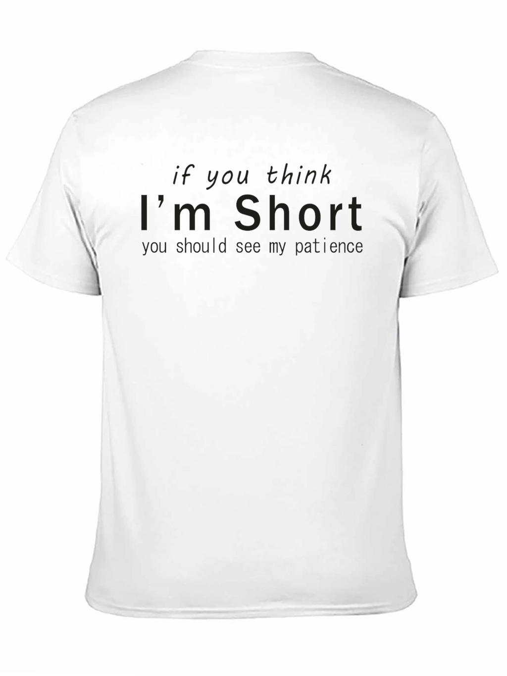 Humorous Im Short Graphic T-Shirt