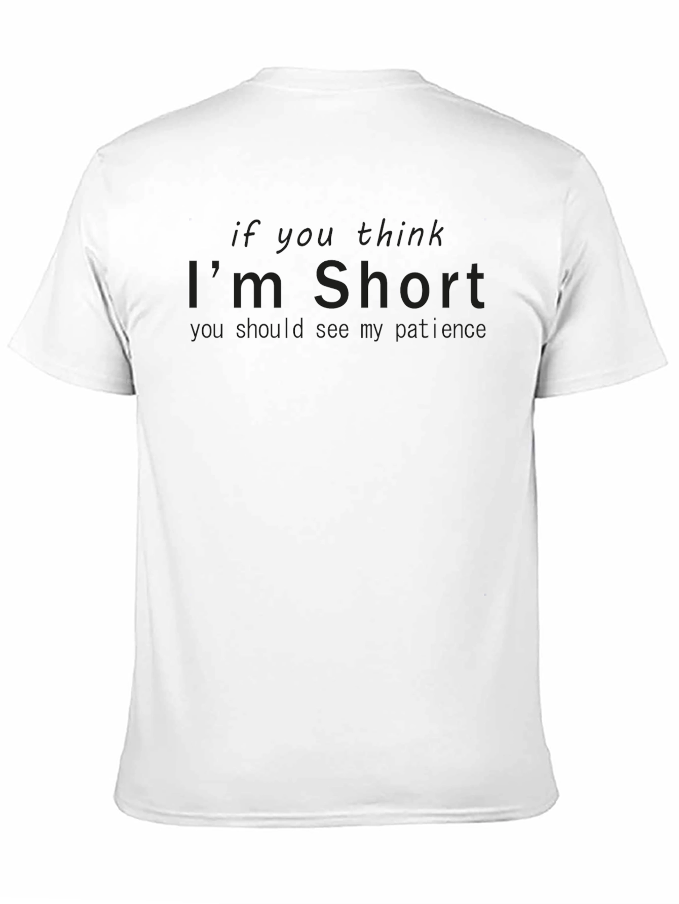 Humorous Im Short Graphic T-Shirt