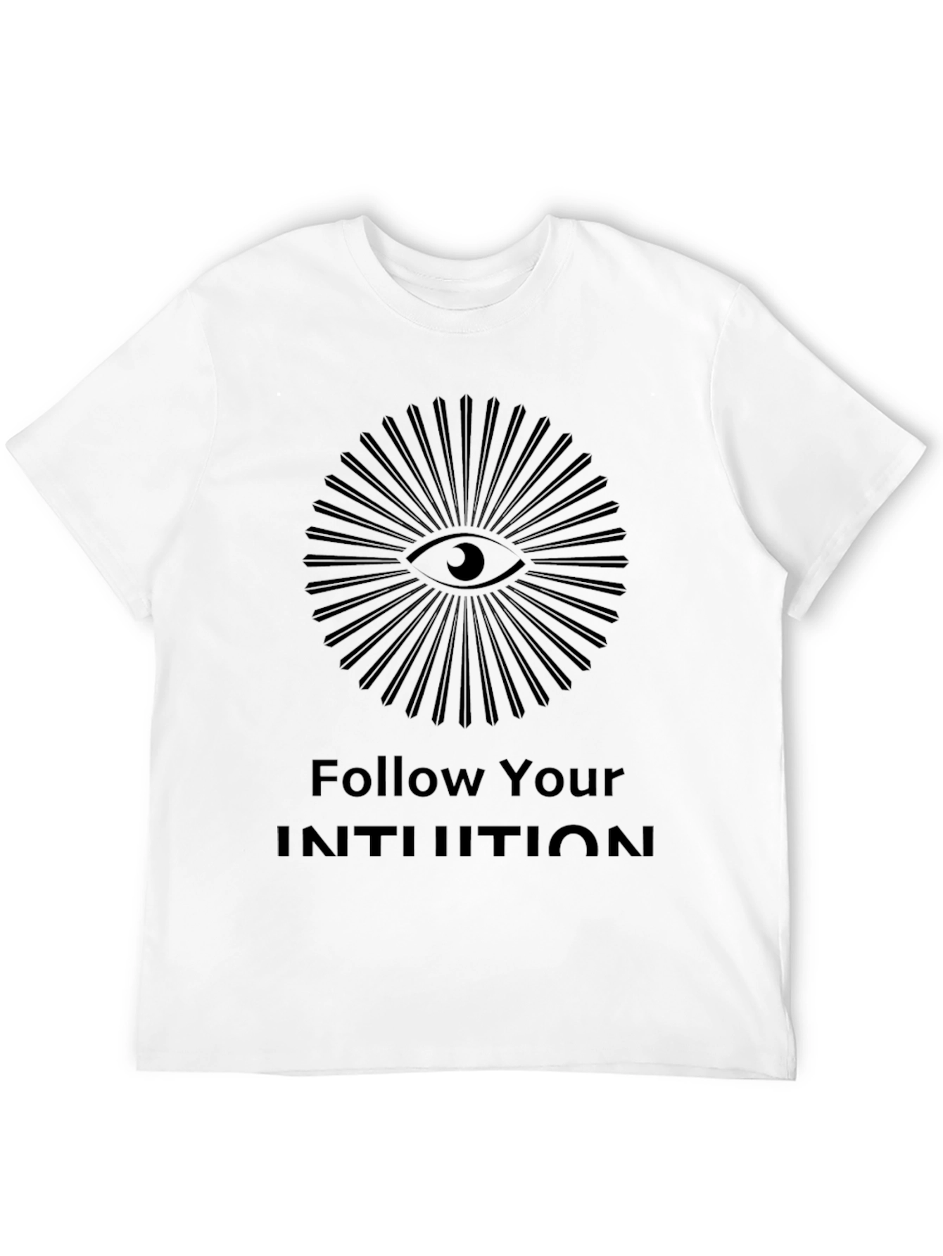 Follow Your Intuition Graphic Tee - Eye Design