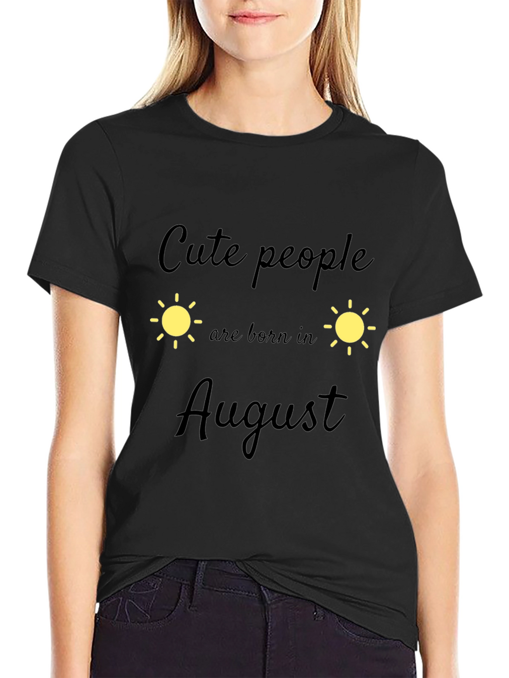 Cute People August Birthday Black T-Shirt