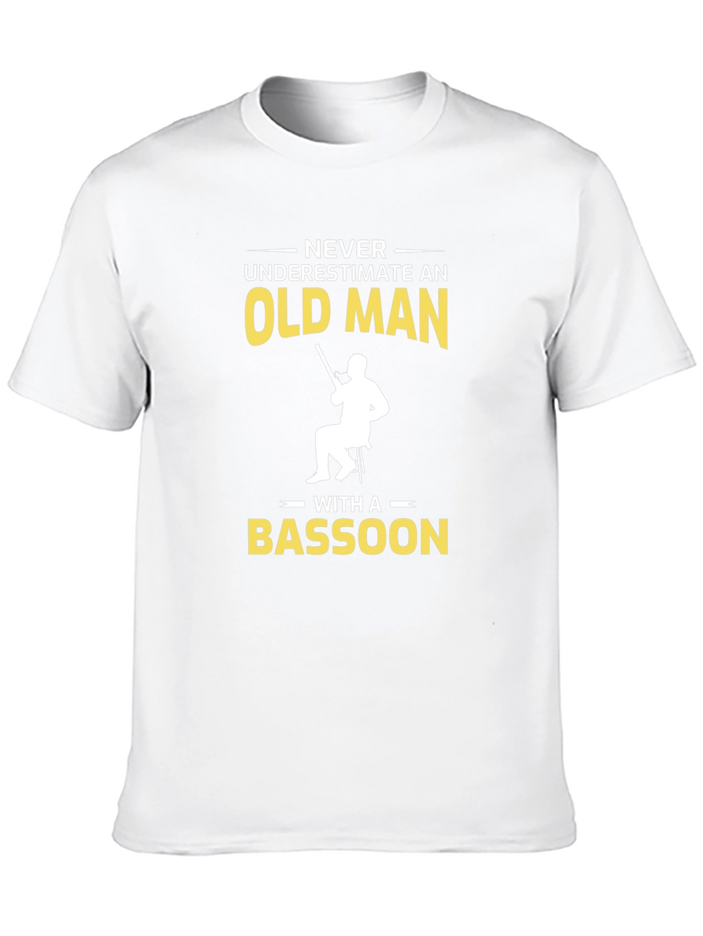 Never Underestimate Bassoon Old Man T-Shirt